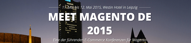 Meet Magento 2015 – Die neuesten Magento Entwicklungen