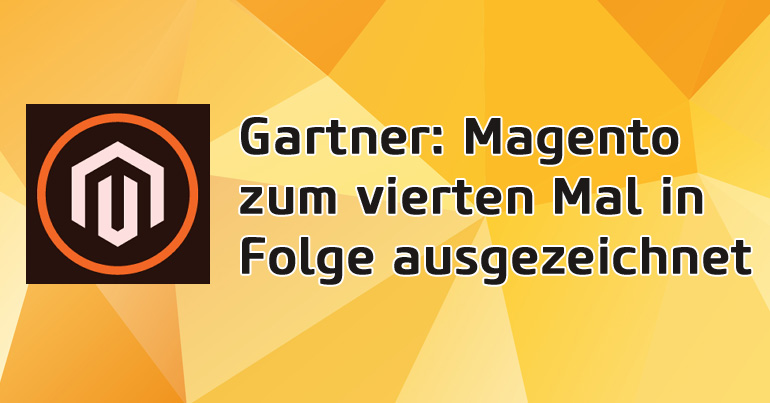 Zum vierten Mal in Folge: Magento von Gartner als Leader ausgezeichnet