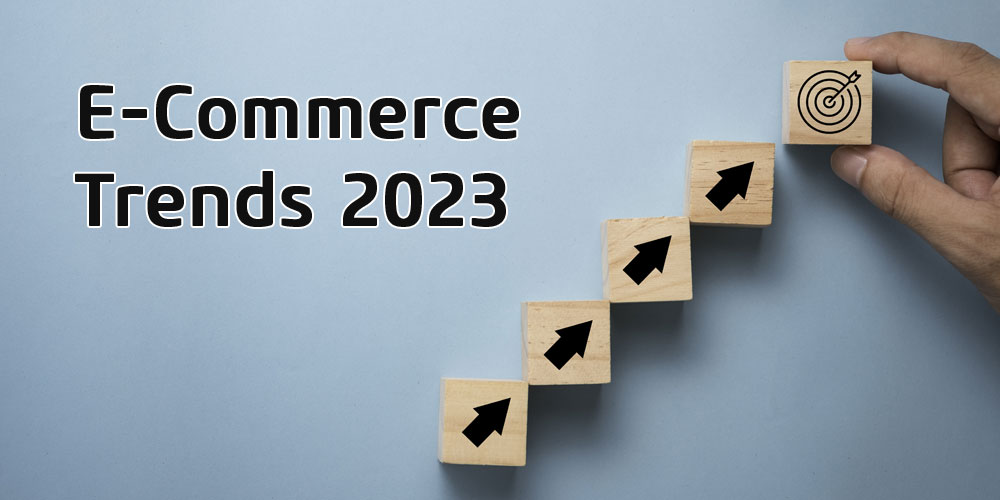 E-Commerce-Trends 2023: Konstruktiv mit der Rezession umgehen
