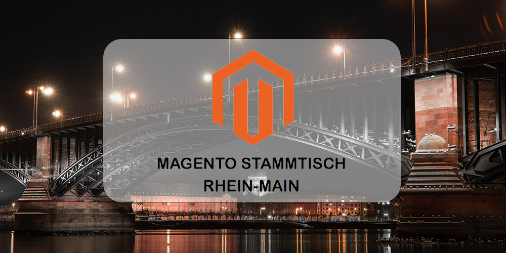 Magento Stammtisch als erstes Event 2023