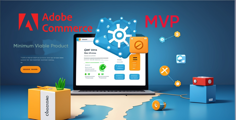 Magento MVP: Schnelle Ergebnisse im E-Commerce mit geringer Investition