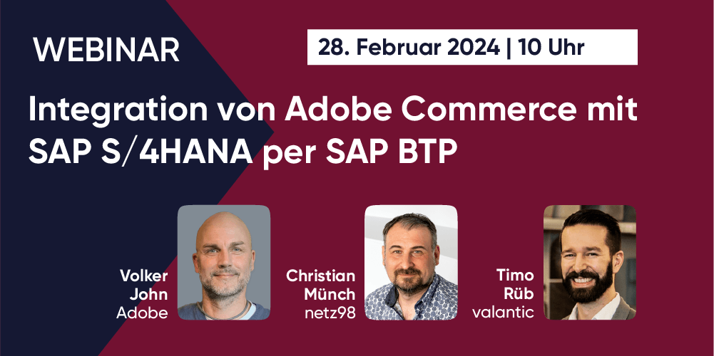 Webinar von netz98 und valantic: Integration von Magento mit SAP